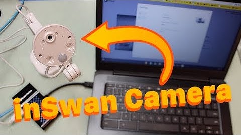 PRSD Tech Tips - inSwan Camera