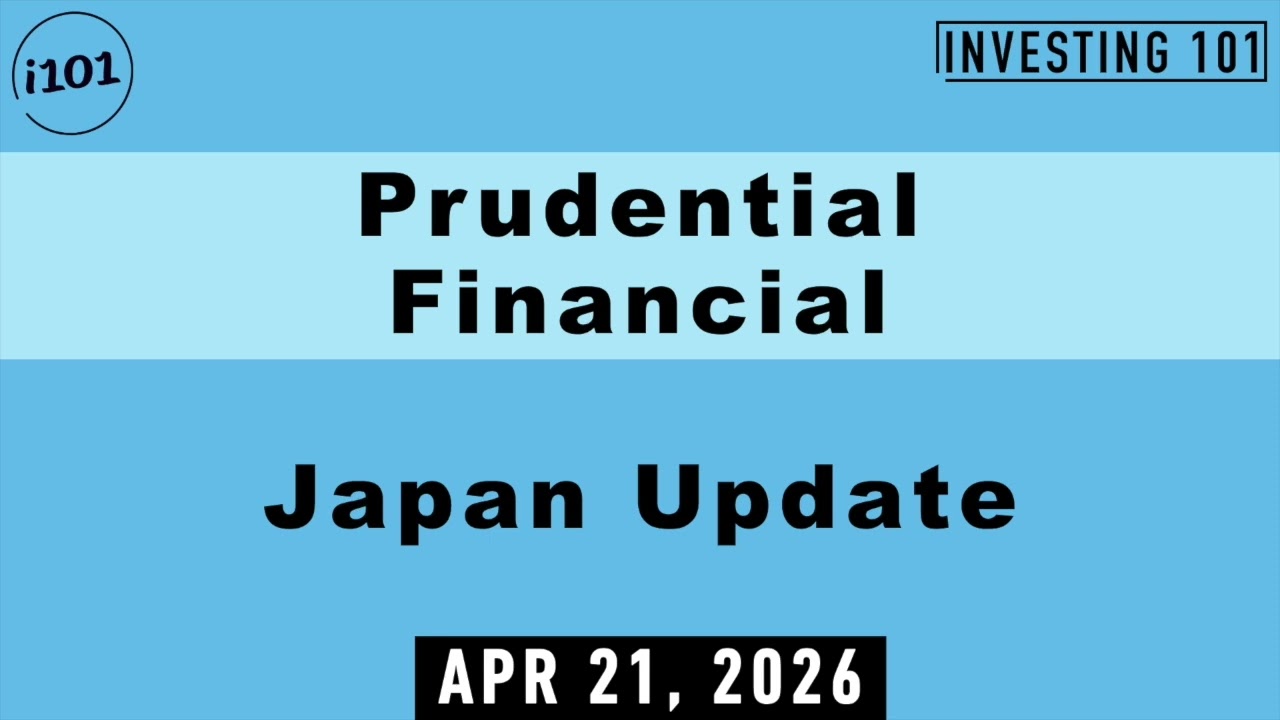 ビジネス・経済 welcome to prudential Prudential Financial Japan Update | April 21, 2026 - YouTube