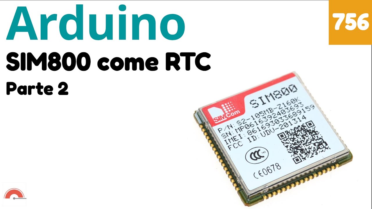 Ricavare data e ora con sim800 e Arduino - parte 2 - Video 756 - YouTube