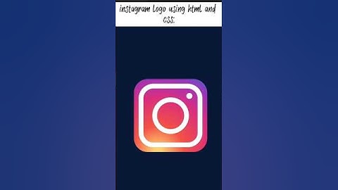 making instagram logo using html and css