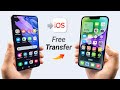 Free how to transfer data from android to iphone 2023 top 2 ways