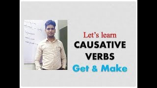 let's learn CAUSATIVE VERBS.(video no. 88)