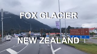 Fox Glacier | 4K | Town | Walkthrough | West Coast | South Island | New Zealand