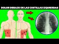 DOLOR DEBAJO de las COSTILLAS del LADO IZQUIERDO: causas, tratamiento y cuando acudir al médico