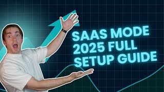 SAAS Mode | 2025 FULL SETUP GUIDE | GHL