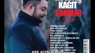HÜSEYİN KAĞIT  -  AŞK ACISI SUDUR ( 2017 ALBÜM ÇIKTI )