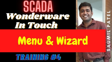 SCADA 4 - Menu and Wizard of InTouch Software