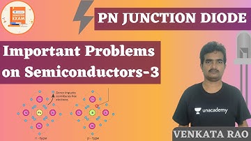 Important Problems on Semiconductors-3 | PN-Junction Diode | Venkata Sir