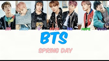 BTS (방탄소년단) - SPRING DAY (봄날) [COLOR CODED lyrics HAN|ROM|ENG]