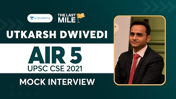 Utkarsh Dwivedi | AIR 5 | UPSC CSE IAS 2021 Topper Mock Interview | UPSC Topper Rank 5