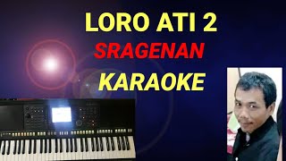 LORO ATI 2 - KARAOKE