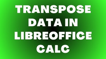 Gegevens transponeren in LibreOffice Calc