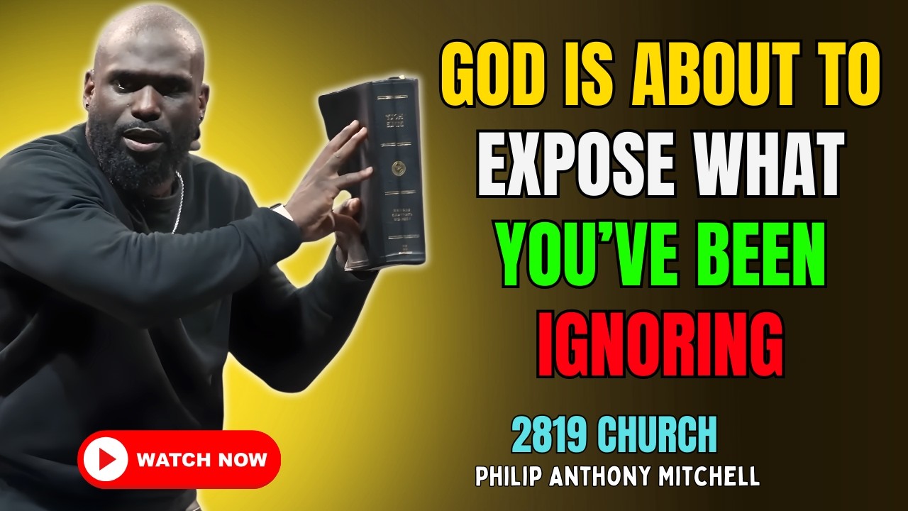 🚨 GOD IS ABOUT TO EXPOSE WHAT YOU’VE BEEN IGNORING | 2819 CHURCH – PASTOR PHILIP ANTHONY