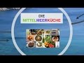 Ernährung: Die Mittelmeerküche