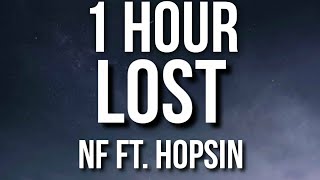 NF - LOST (Lyrics) ft. Hopsin 🎵1 Hour