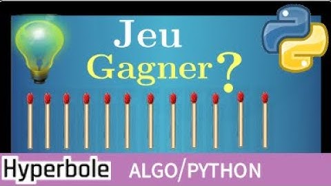 python •  programme pour jouer au jeu des allumettes contre l