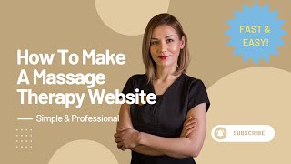 How To Make a Massage Therapy Website - SUPER FAST & EASY!