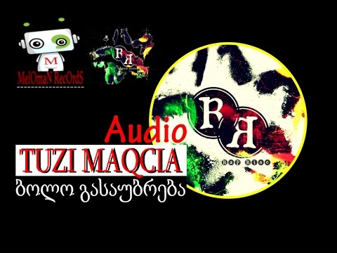 TUZI MAQCIA (rap rise) - ბოლო გასაუბრება | bolo gasaubreba (audio) (rap rise 2014)