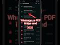 Send PDF Photos via WhatsApp Easily 📱