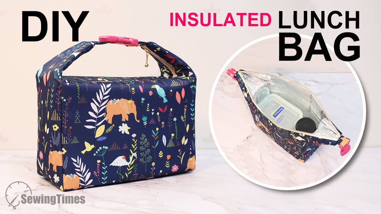 Diy Insulated Lunch Bag Waterproof Picnic Bag Tutorial Sewingtimes Youtube