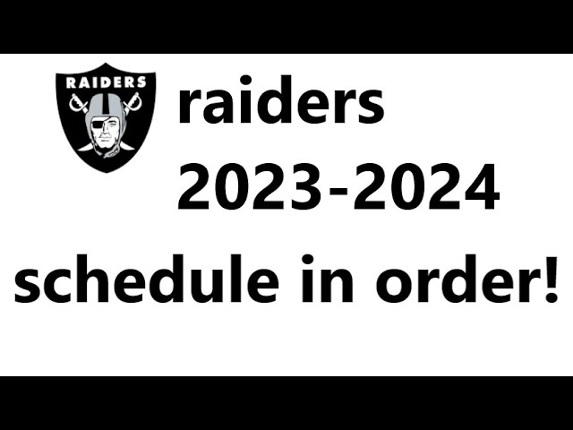 Raiders NFL schedule in order! 