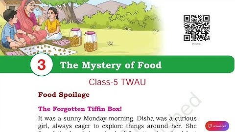 The Mystery of Food / Class-5 TWAU (EVS) Chapter-3 Explanation By-KV Teacher 