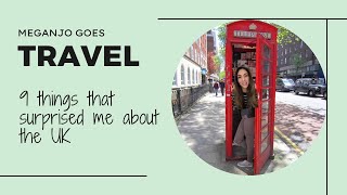 9 things that surprised me about the UK🇬🇧 #london