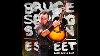 Bruce Springsteen - My love will not let you down (Live Leeds 2013)  - Lyrics/Subita