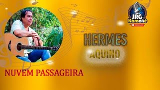 NUVEM PASSAGEIRA - HERMES AQUINO  cover KARAOKE #