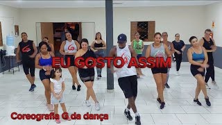 Os Barões da Pisadinha - EU gosto Assim - Coreografia G da dança