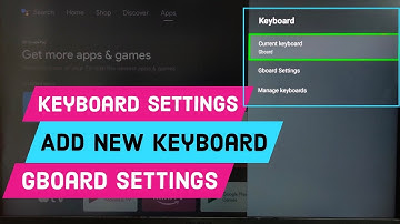 KODAK Android TV : Keyboard Settings | Gboard Settings | Add new Keyboard
