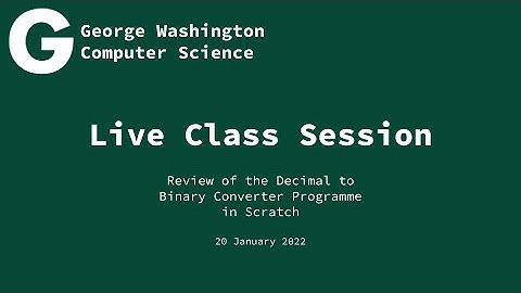 Live Class: Decimal to Binary Converter Programme Review