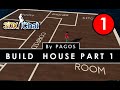 3dXChat / Easy Build House / Part 1