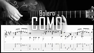 Video thumbnail of "Como (bolero) - Fingerstyle guitar -  Arreglo solista con partitura y tablatura"