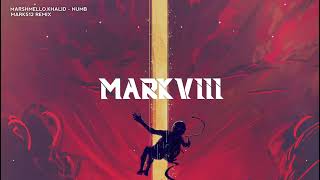 Marshmello Khalid  Numb mark512 Remix