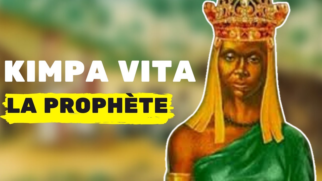 L'histoire incroyable de KIMPA VITA  (la prophétesse détestée par les colons)