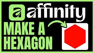 How To MAKE A HEXAGON In Affinity Designer (QUICK & EASY) 2025