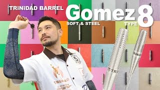 Gomez8 新ダーツバレルの紹介 [ BARREL CHANNEL ] 山田勇樹