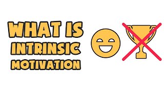 What is Intrinsic Motivation | Explained in 2 min