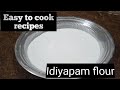 EASY TO COOK RECIPES/INSTANT IDIYAPPAM FLOUR AT HOME ...