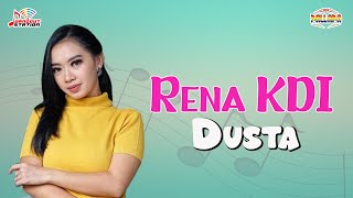 Rena KDI - Dusta