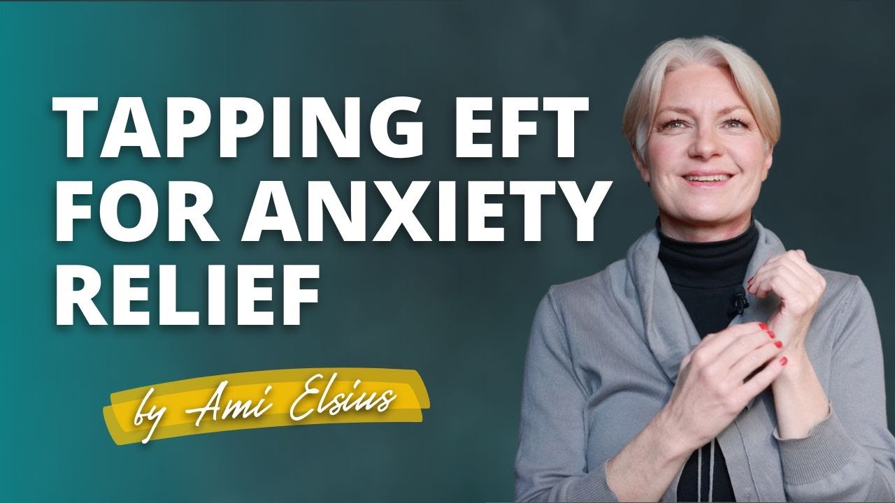 Powerful Tapping, EFT For Anxiety, Stress and Trauma Relief - Somatic ...