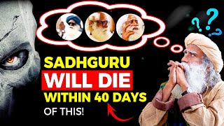 Finally, Sadhguru Declared His DEATH DATE😳 | After 40 Days of This! | The ShivaYogi