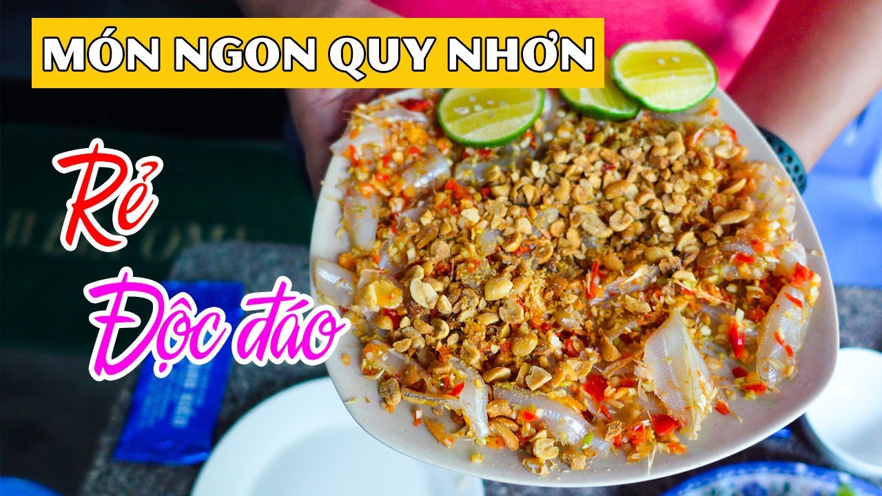 MÓN NGON QUY NHƠN GIÁ RẺ | 500K ăn tẹt ga các Đặc Sản của Du lịch