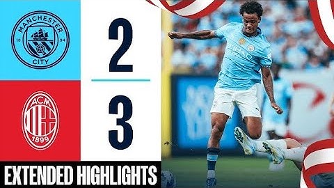 Manchester City vs  AC Milan 2-3 | All Goals & Extеndеd Hіghlіghts Full Match