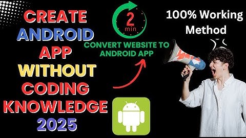 How to Convert Your Website into an Android App :  No Coding Required 2025