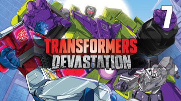 Transformers: Devastation- Part 7