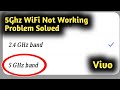 Fix Vivo 5Ghz WiFi Not Working Problem Solved