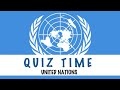 Quiz   united nations quizoftheday by constructing minds