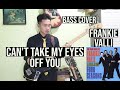 CAN&#39;T TAKE MY EYES OFF YOU | FRANKIE VALLI | (Bass Cover)